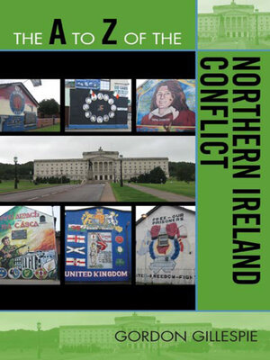 cover image of The A to Z of the Northern Ireland Conflict